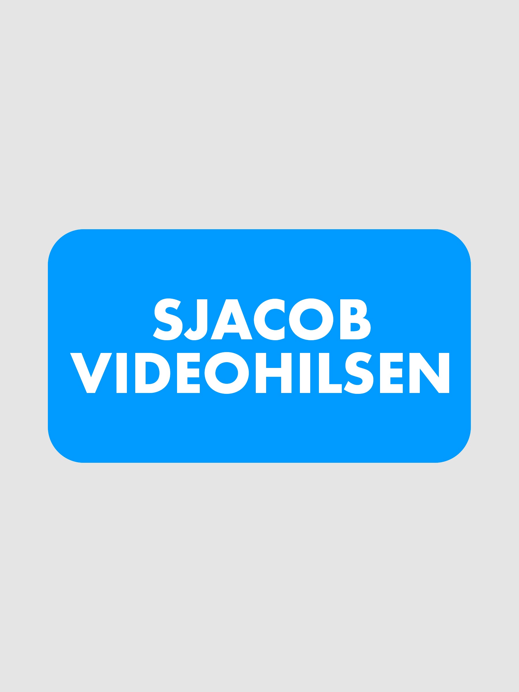 Videohilsen Fra SJacob
